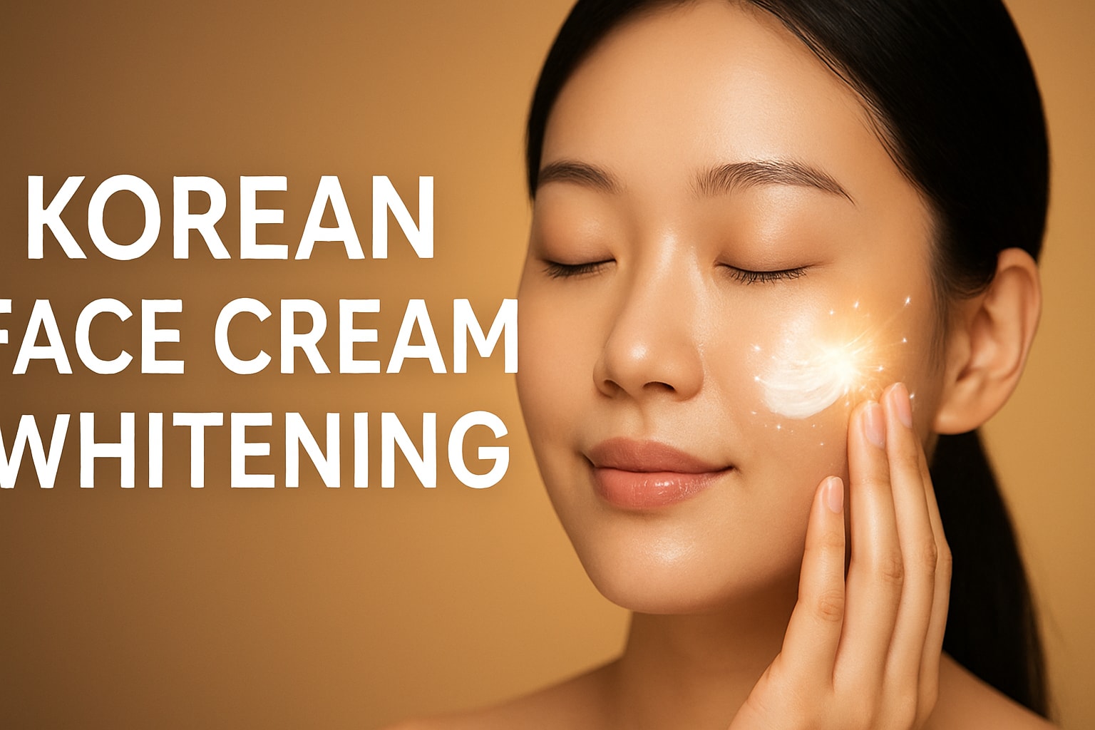 9 Amazing Korean Face Cream Whitening Picks for 2026