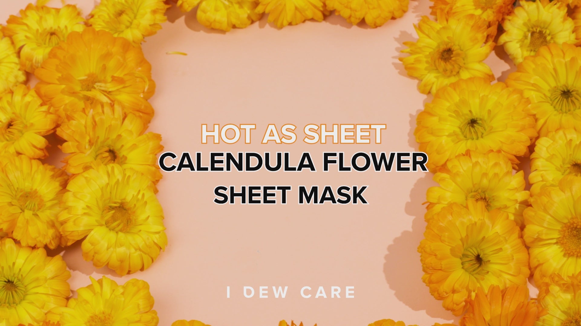 Hot As Sheet Calendula Flower Sheet Mask 10EA